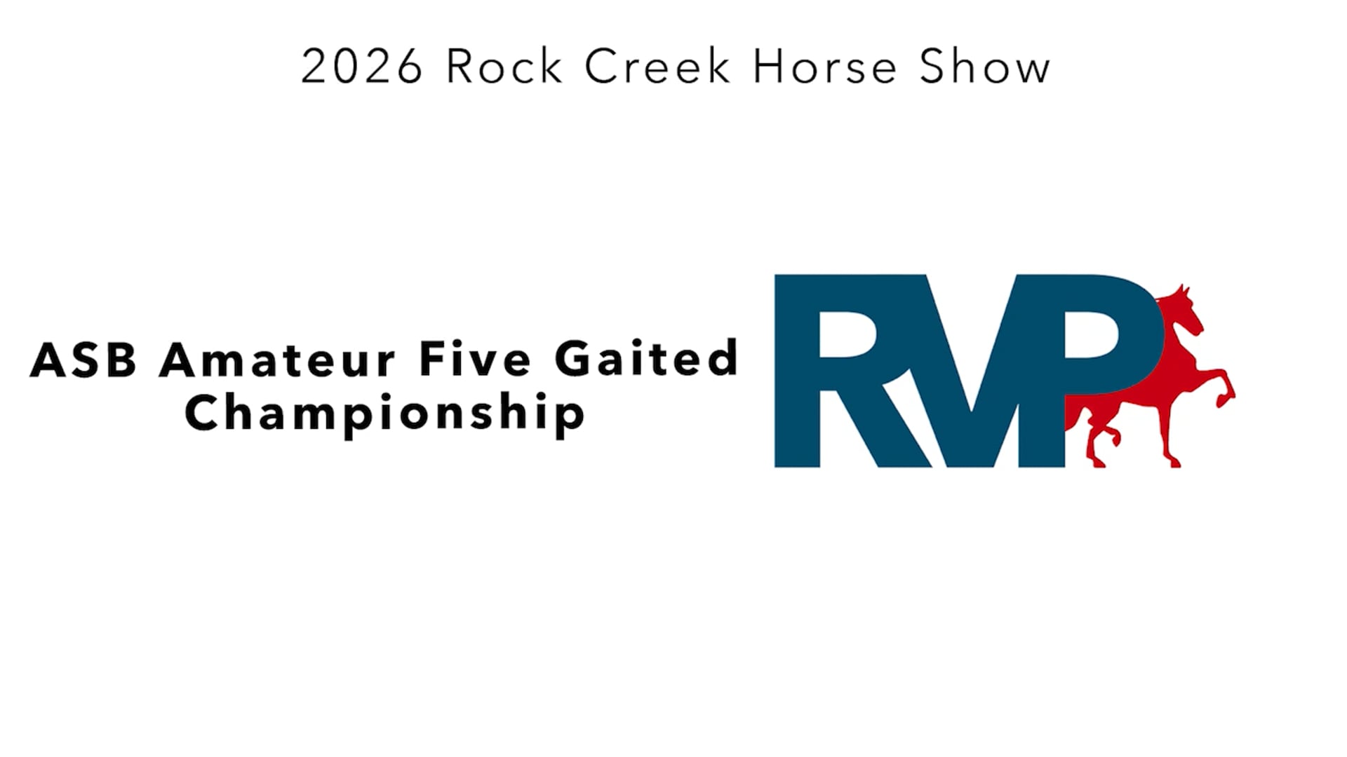 RC26 - Class 106 - ASB Amateur Five Gaited Championship