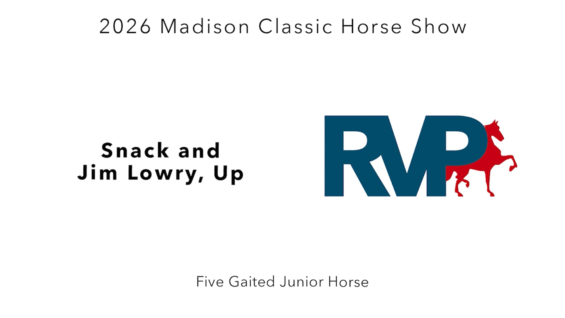 MC26 - Class 88 - Snack and Jim Lowry, Up