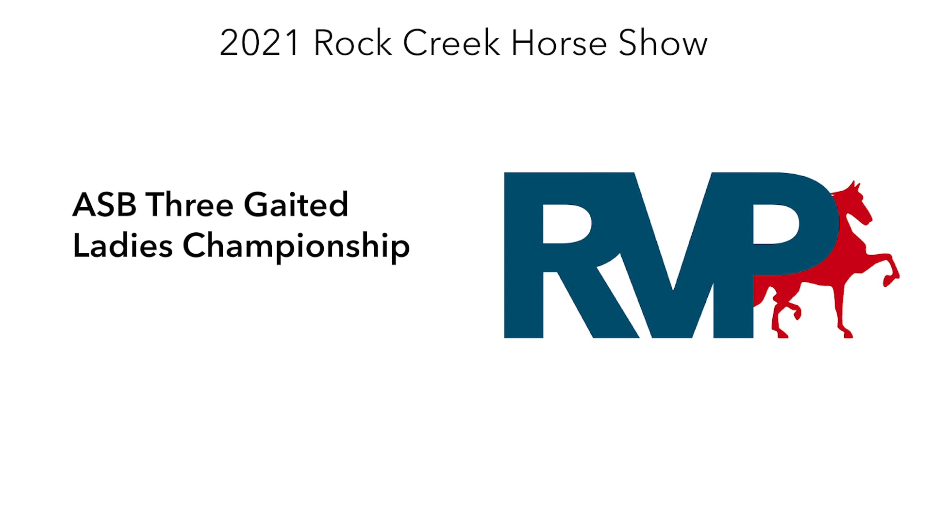 RC21 - Class 79 - ASB Three Gaited  Ladies Championship