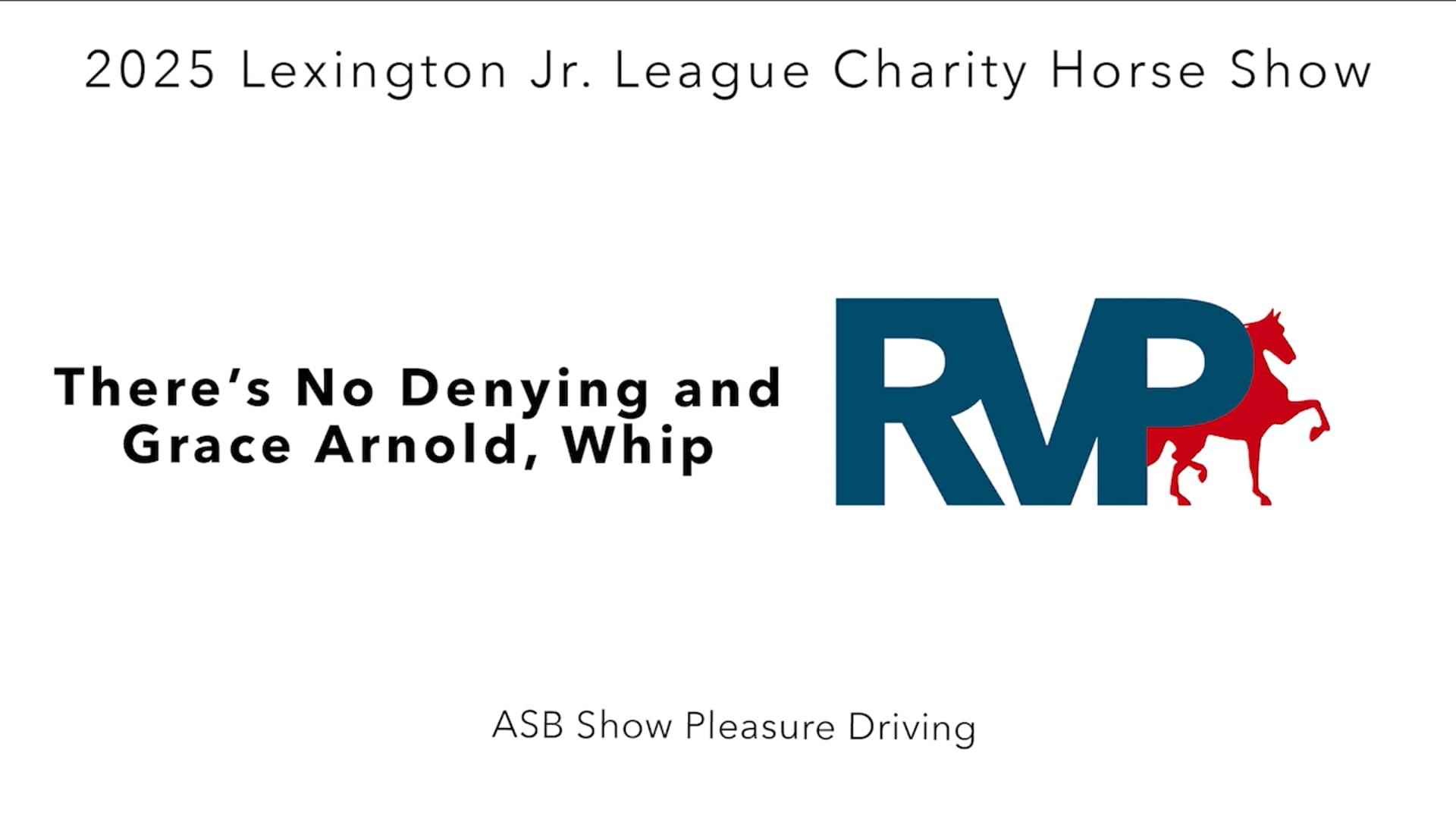 LJL25 - Class 35 - There's No Denying and Grace Arnold, Whip