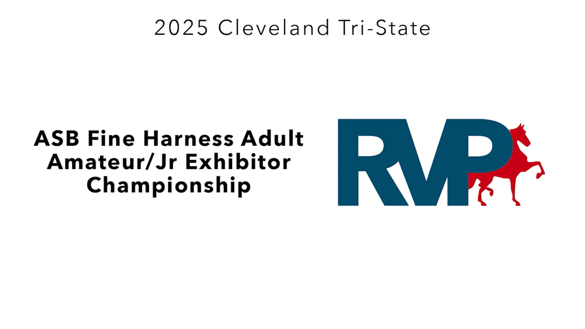 CTS25 - Class 144 - ASB Fine Harness Adult Amateur-Jr Exhibitor Championship