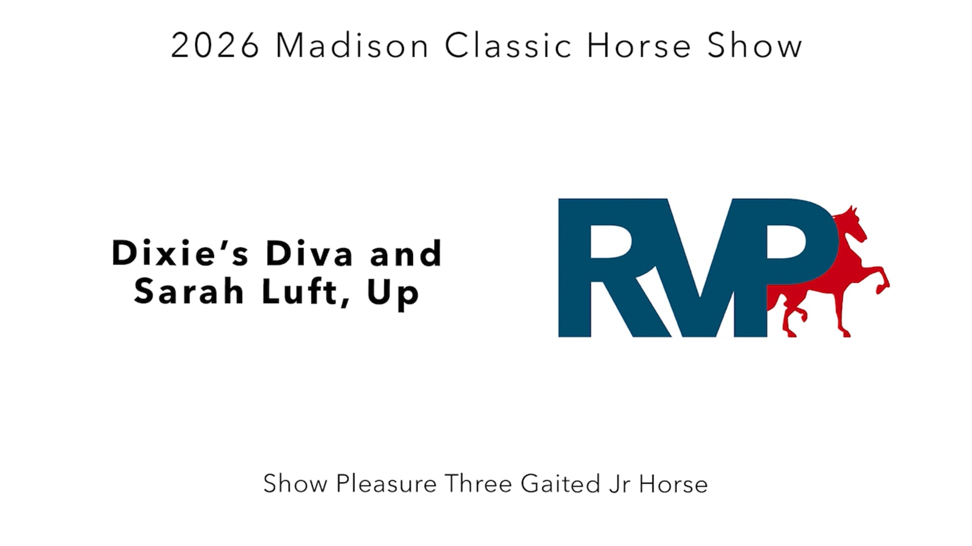 MC26 - Class 17 - Dixie's Diva and Sarah Luft, Up