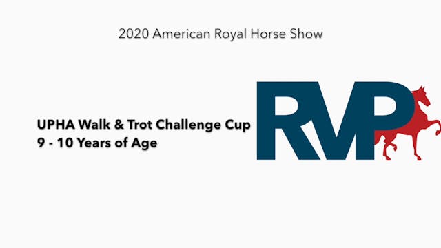 2020 AR - Class 170 UPHA Walk & Trot ...