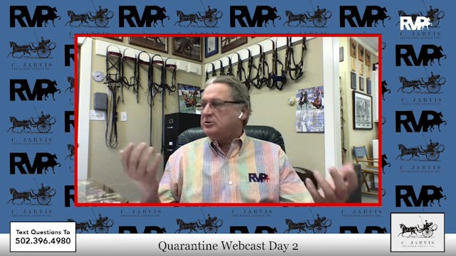 Quarantine Webcast - April 7 - Day 2