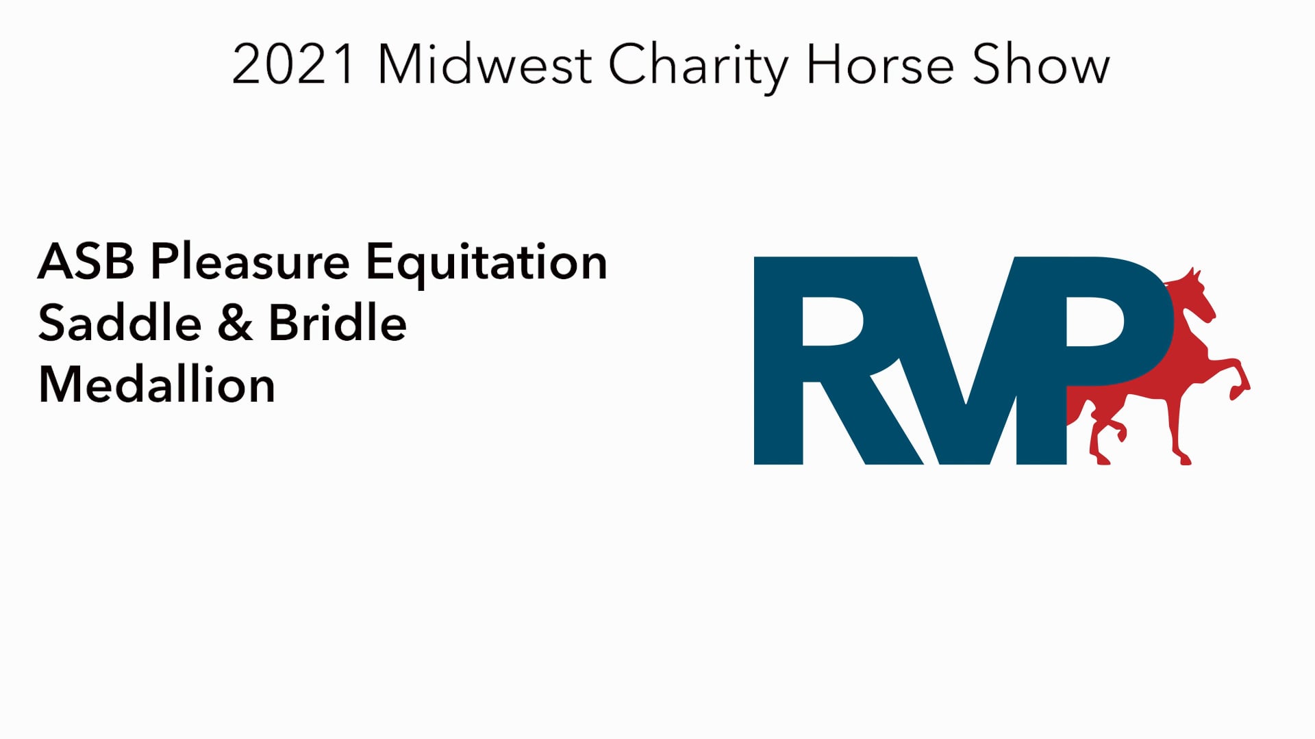 MW21 - Class 130 - ASB Pleasure Equitation Saddle & Bridle Medallion