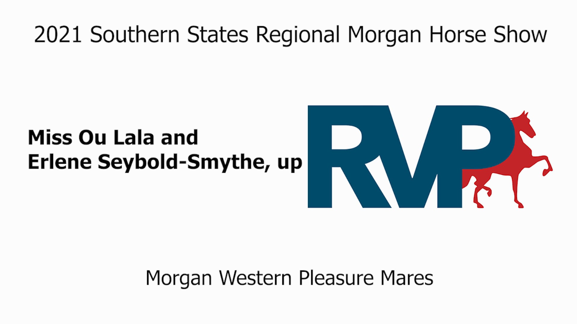 SS21 - Class 40 - Miss Ou Lala and Erlene Seybold-Smythe, up