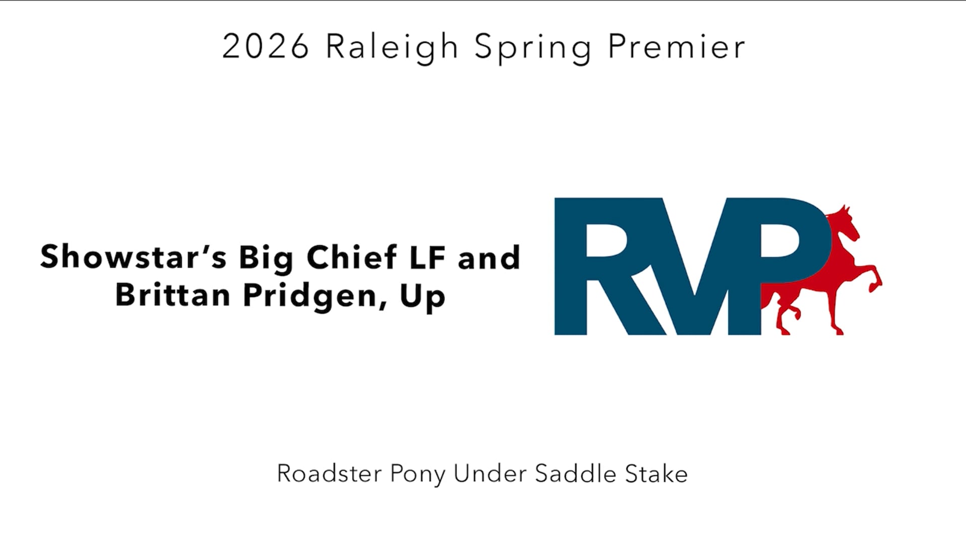 RSP26 - Class 101 - Showstar's Big Chief LF and Brittan Pridgen, Up