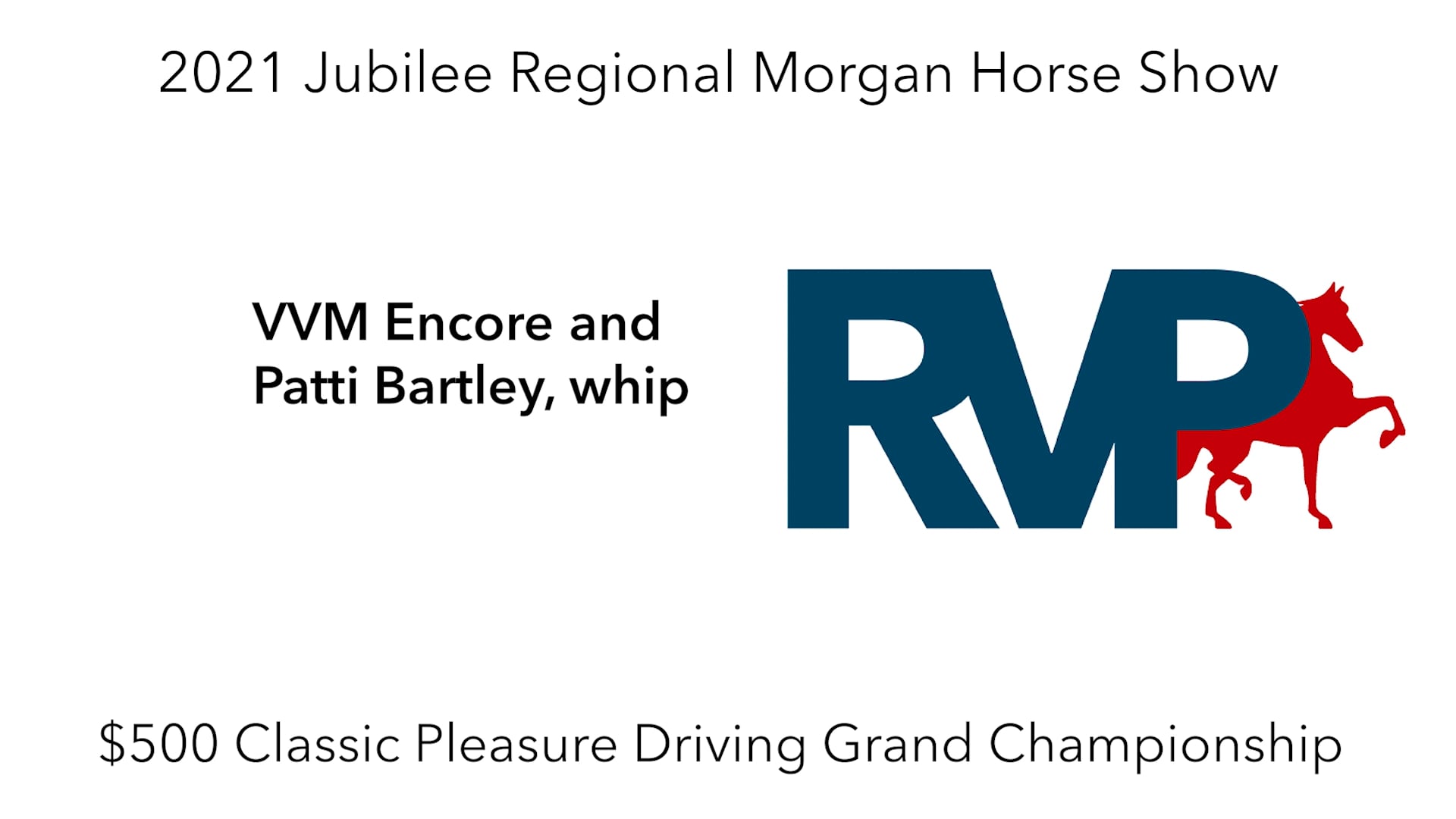 MJ21 - Class 136 - VVM Encore and  Patti Bartley, whip