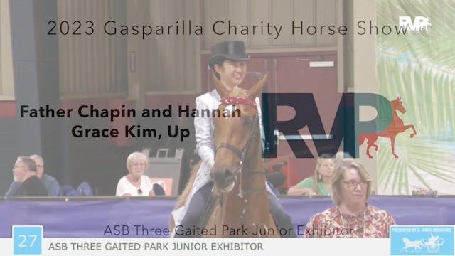 GASP23 - Class 27 - Father Chapin and...