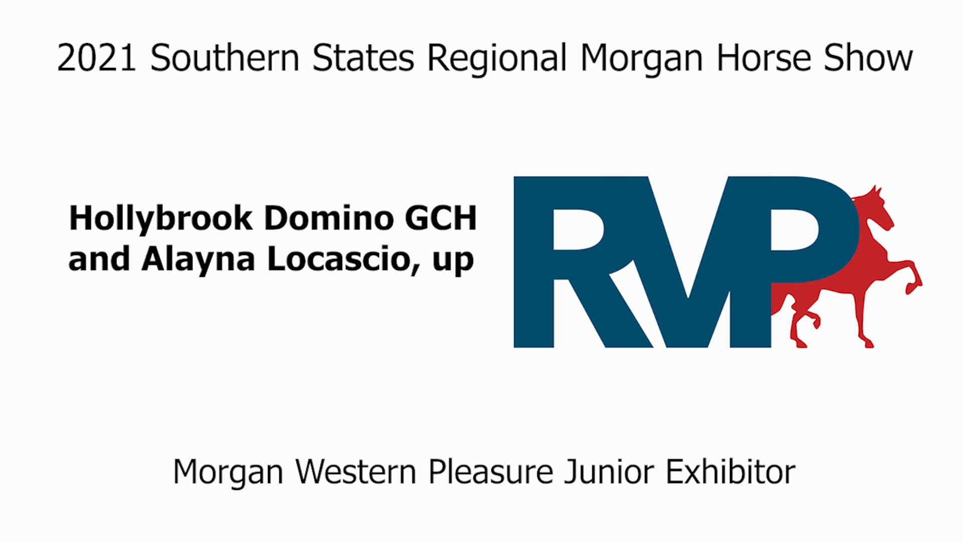 SS21 - Class 90 - Hollybrook Domino GCH and Alayna Locascio, up