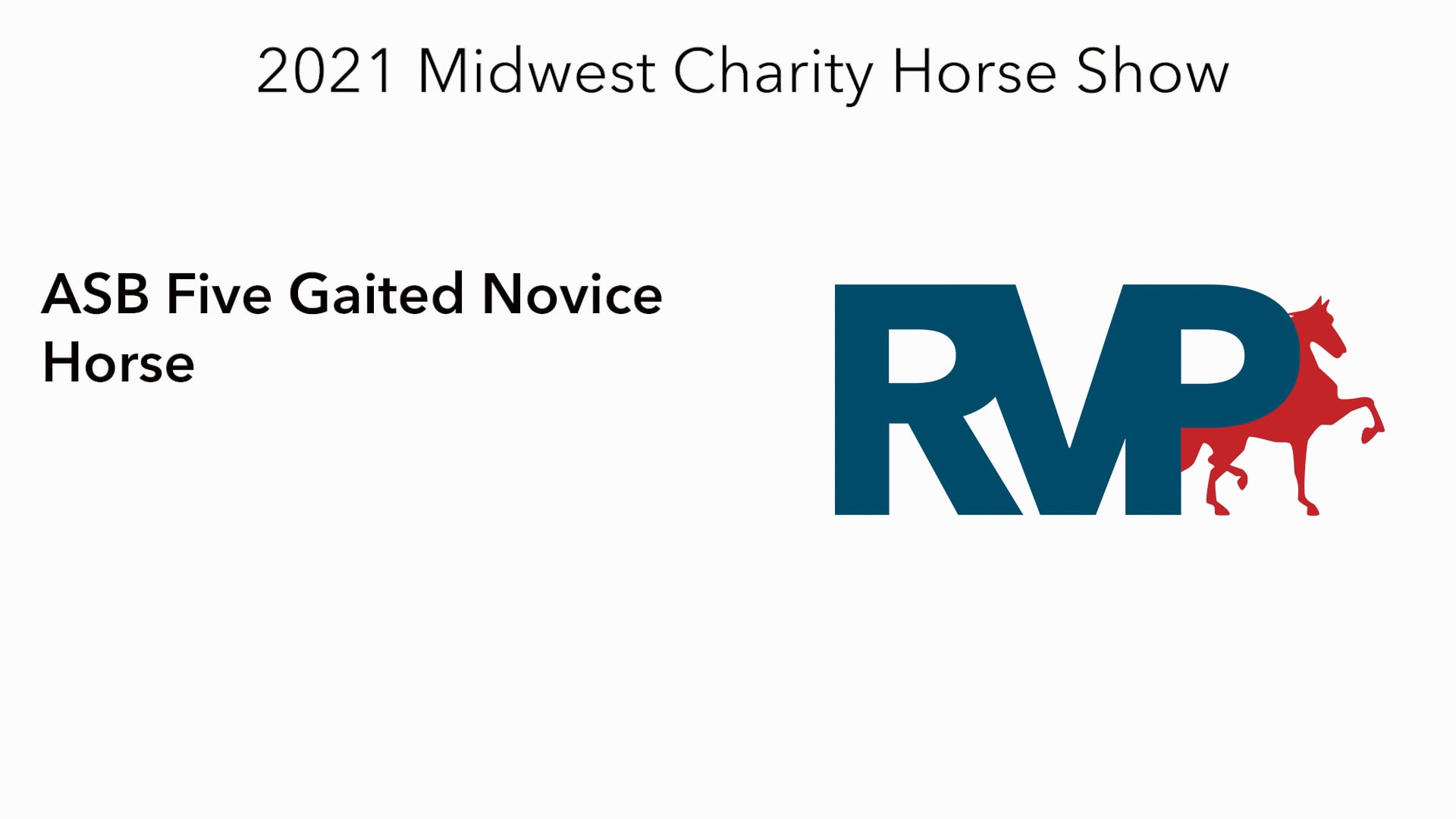 MW21 - Class 89 - ASB Five Gaited Novice Horse