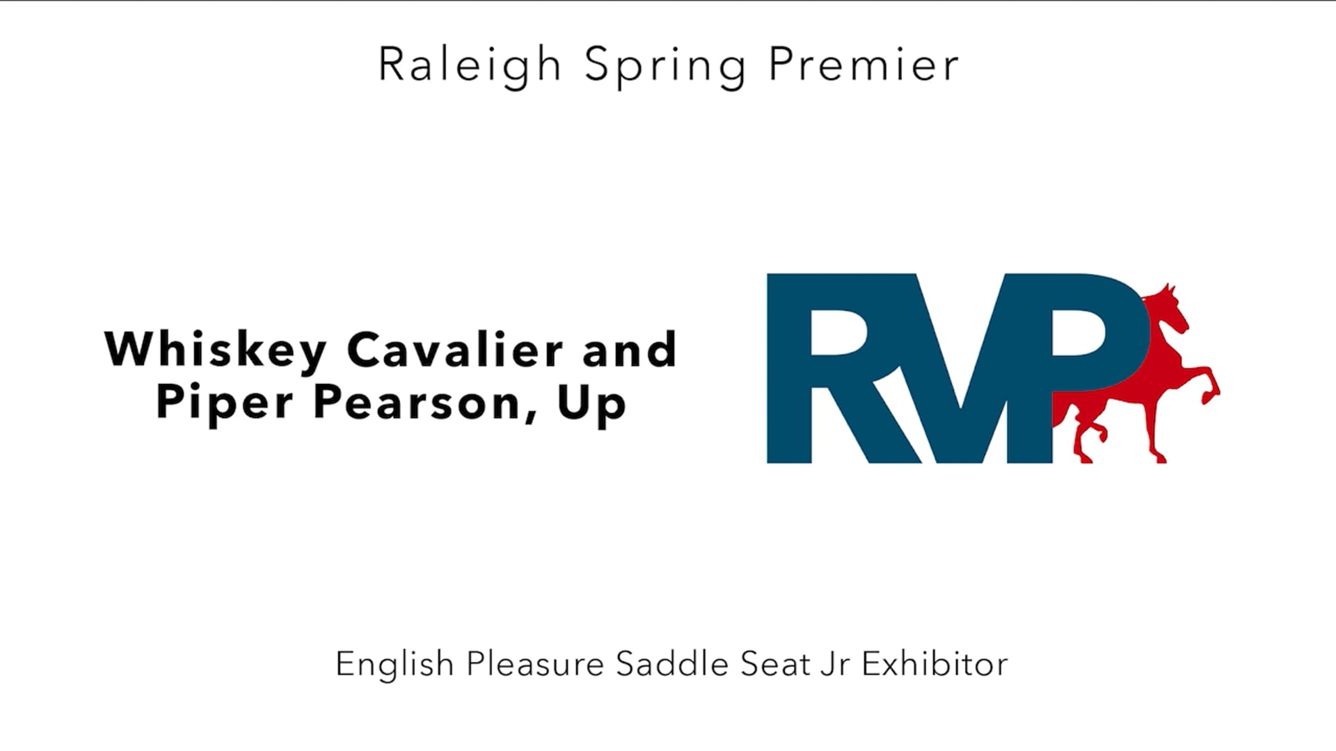 RSP25 - Class 53 - Whiskey Cavalier and Piper Pearson, Up