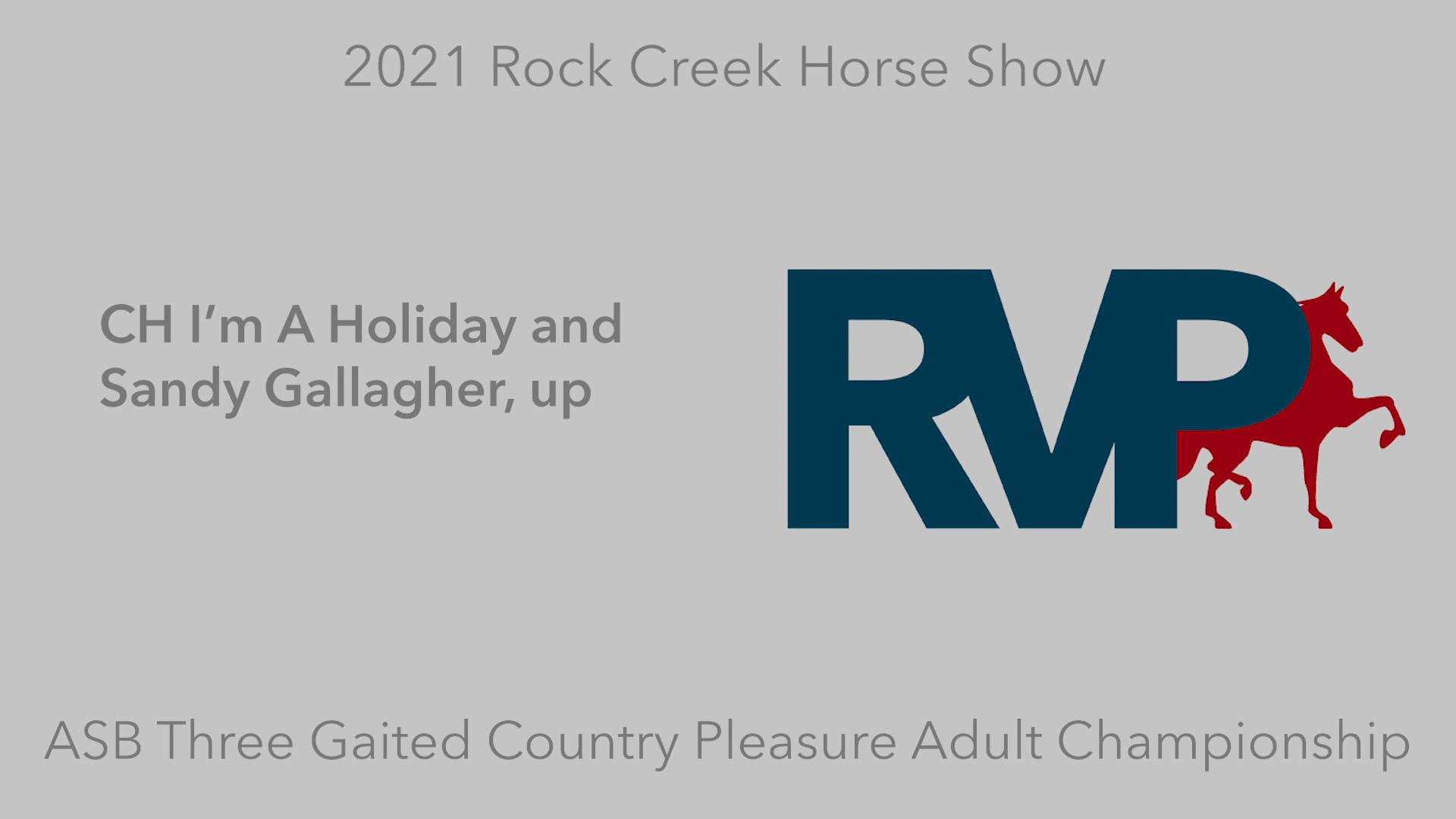 RC21 - Class 78 - CH I’m A Holiday and Sandy Gallagher, up