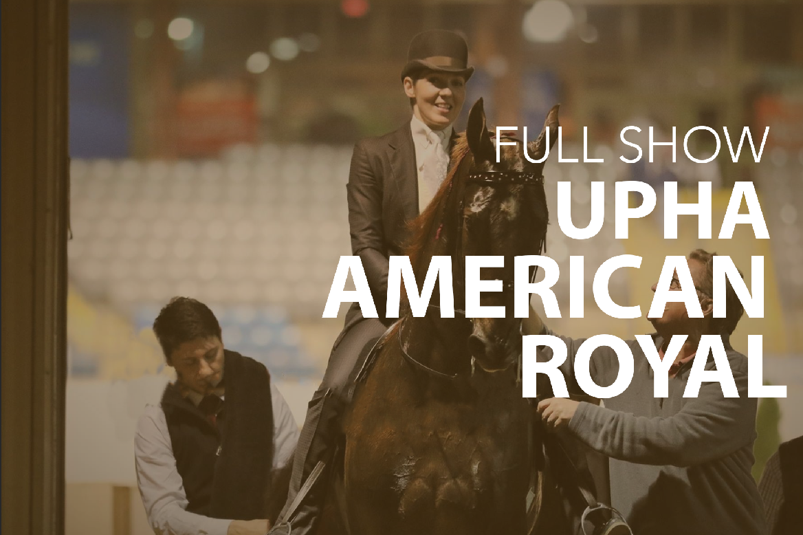 UPHA American Royal Horse Show Richfield Video Archive