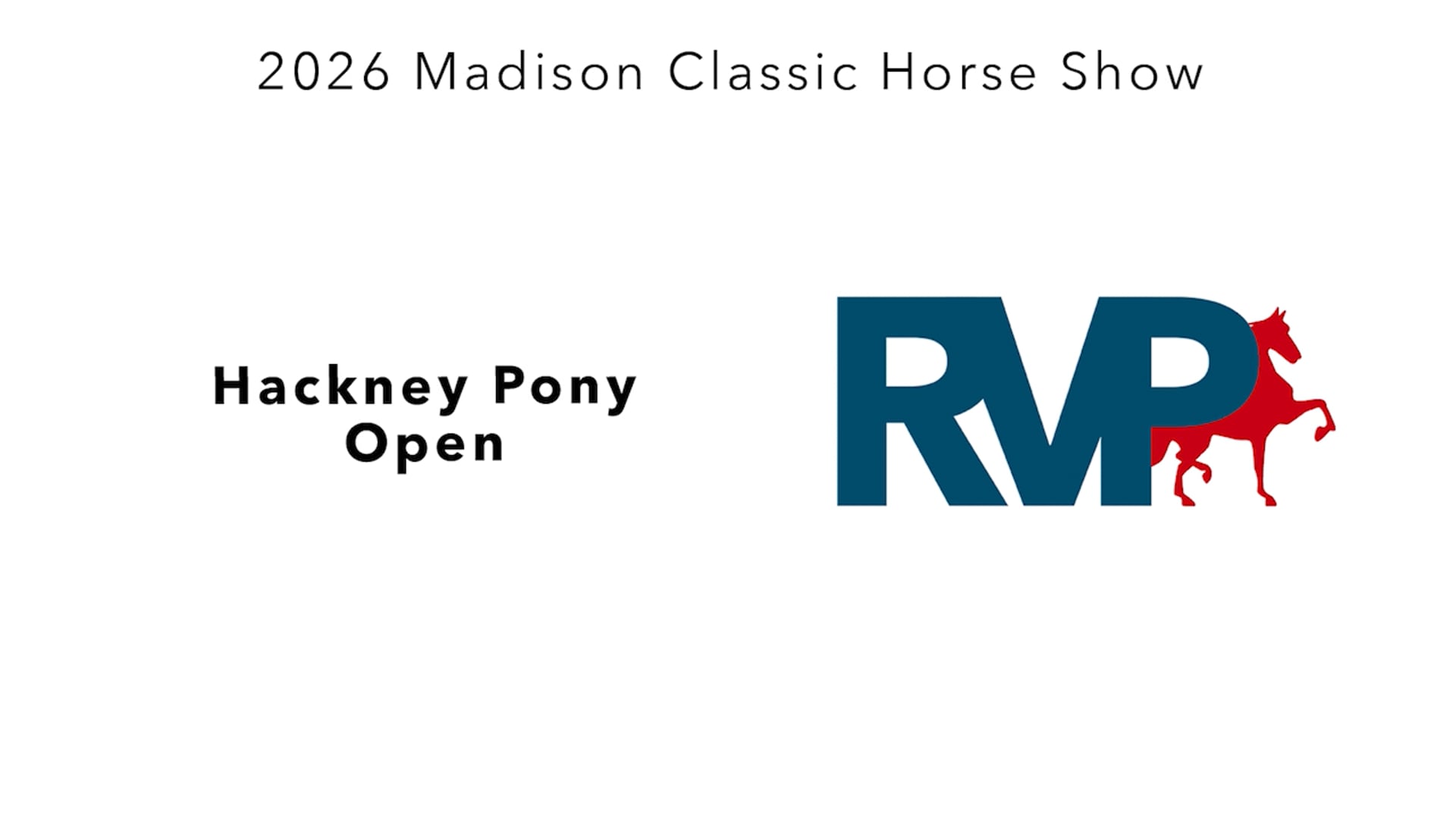 MC26 - Class 11 - Hackney Pony Open