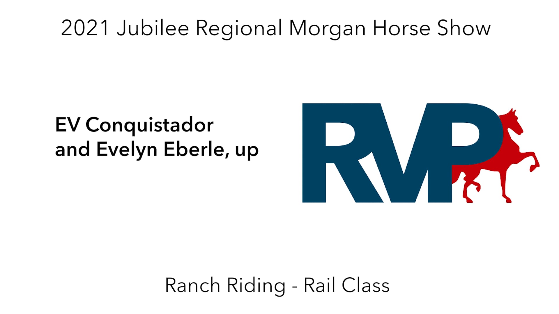 MJ21 - Class 83 - EV Conquistador and Evelyn Eberle, up