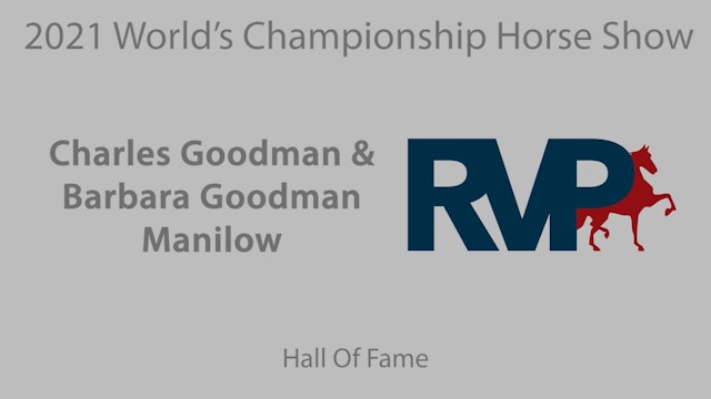 WCHS21 - Hall Of Fame - Charles Goodman & Barbara Goodman Manilow