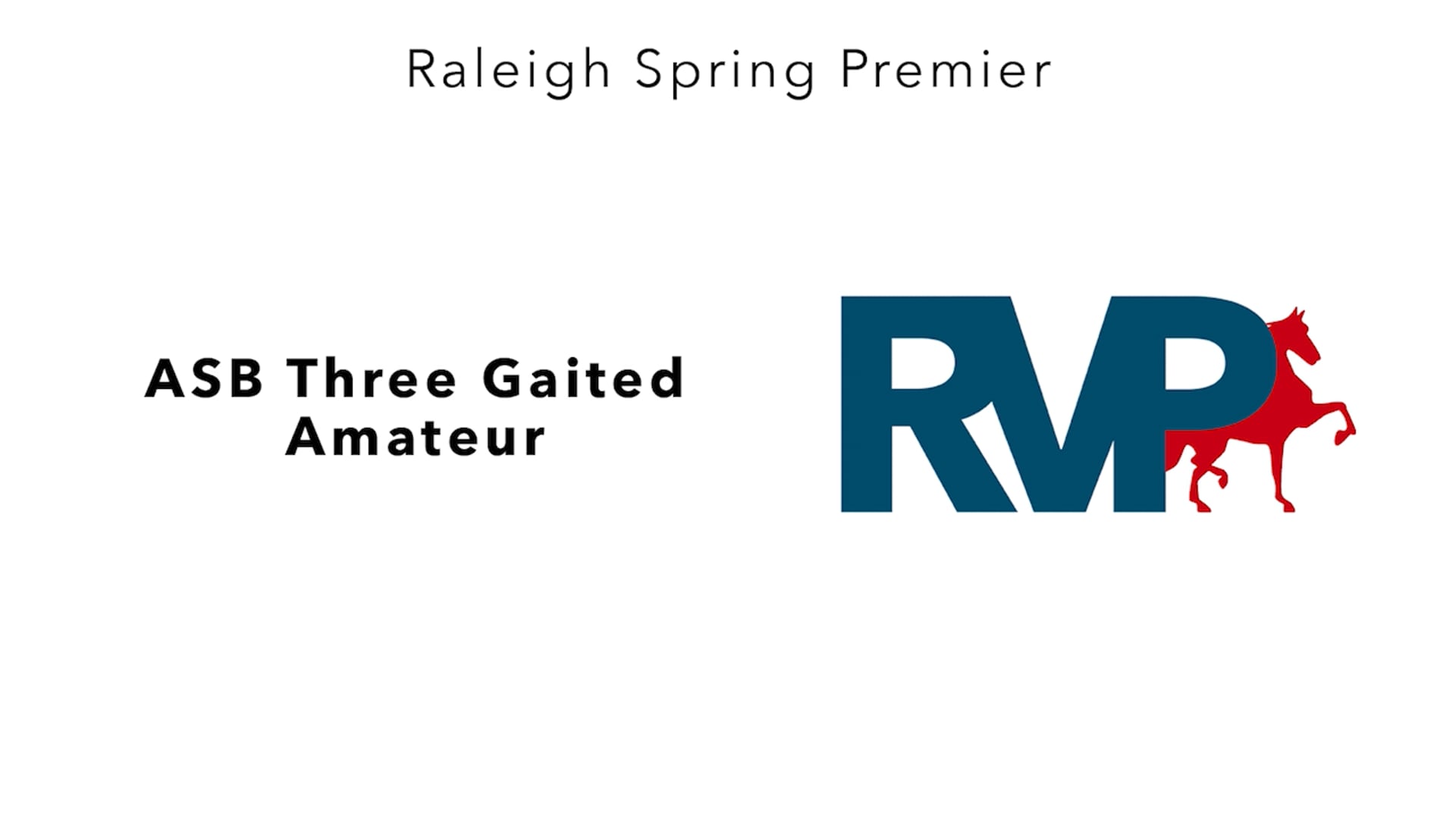 RSP25 - Class 25 - ASB Three Gaited Amateur