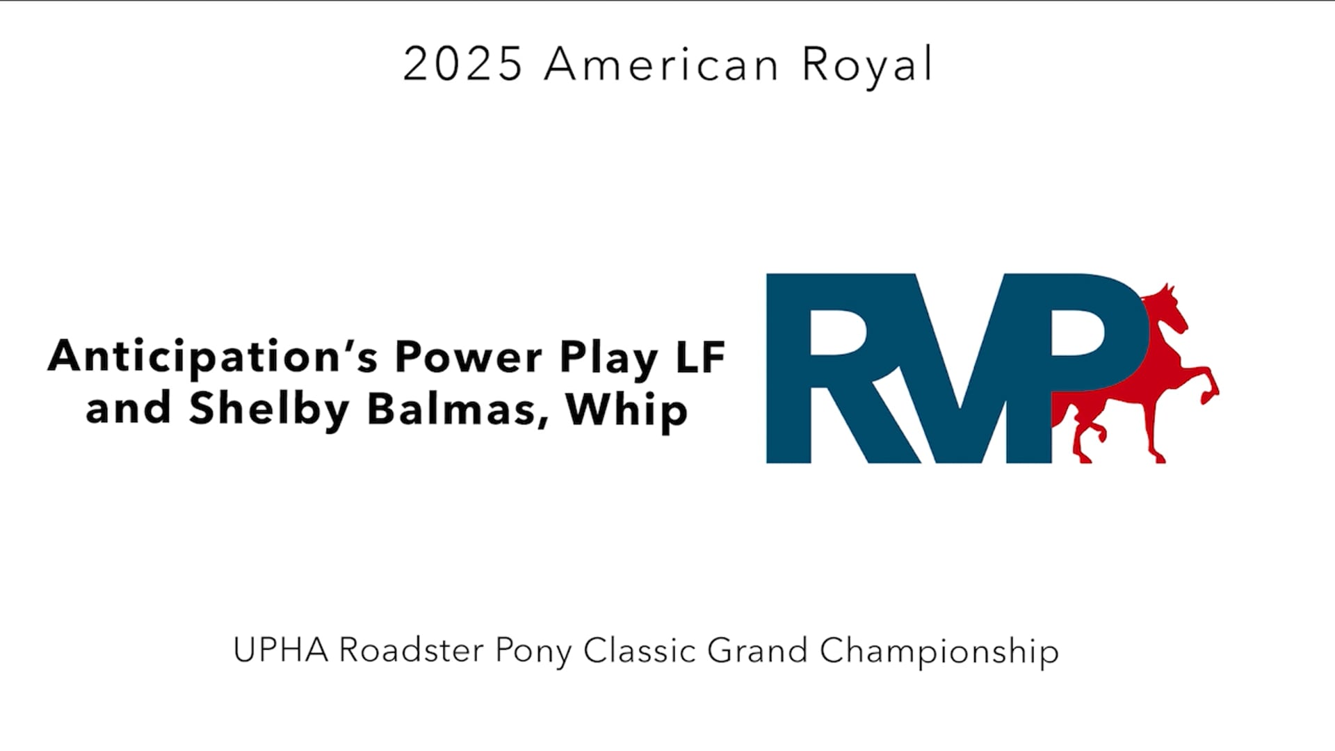 KC25 - Class 129 - Anticipation's Power Play LF and Shelby Balmas, Whip