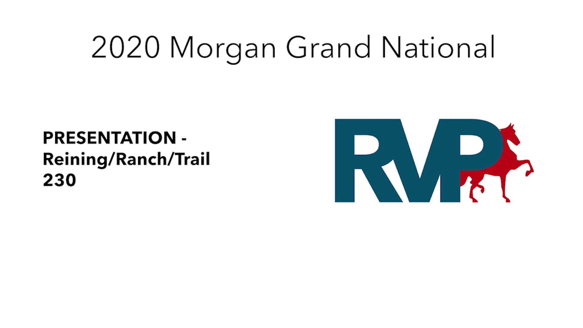 2020 MGN - 230 PRESENTATION - Reining-Ranch-Trail