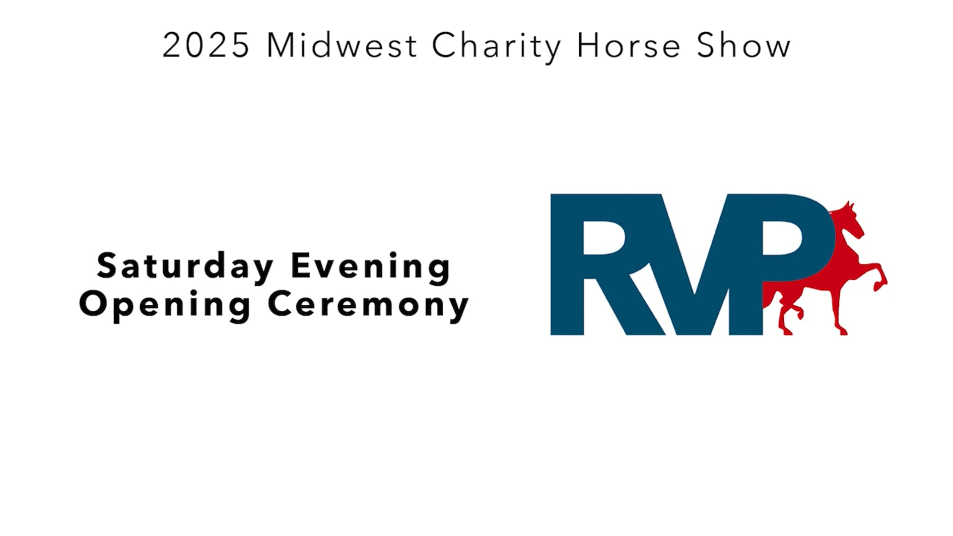 MW25 - Saturday Evening Opening Ceremony