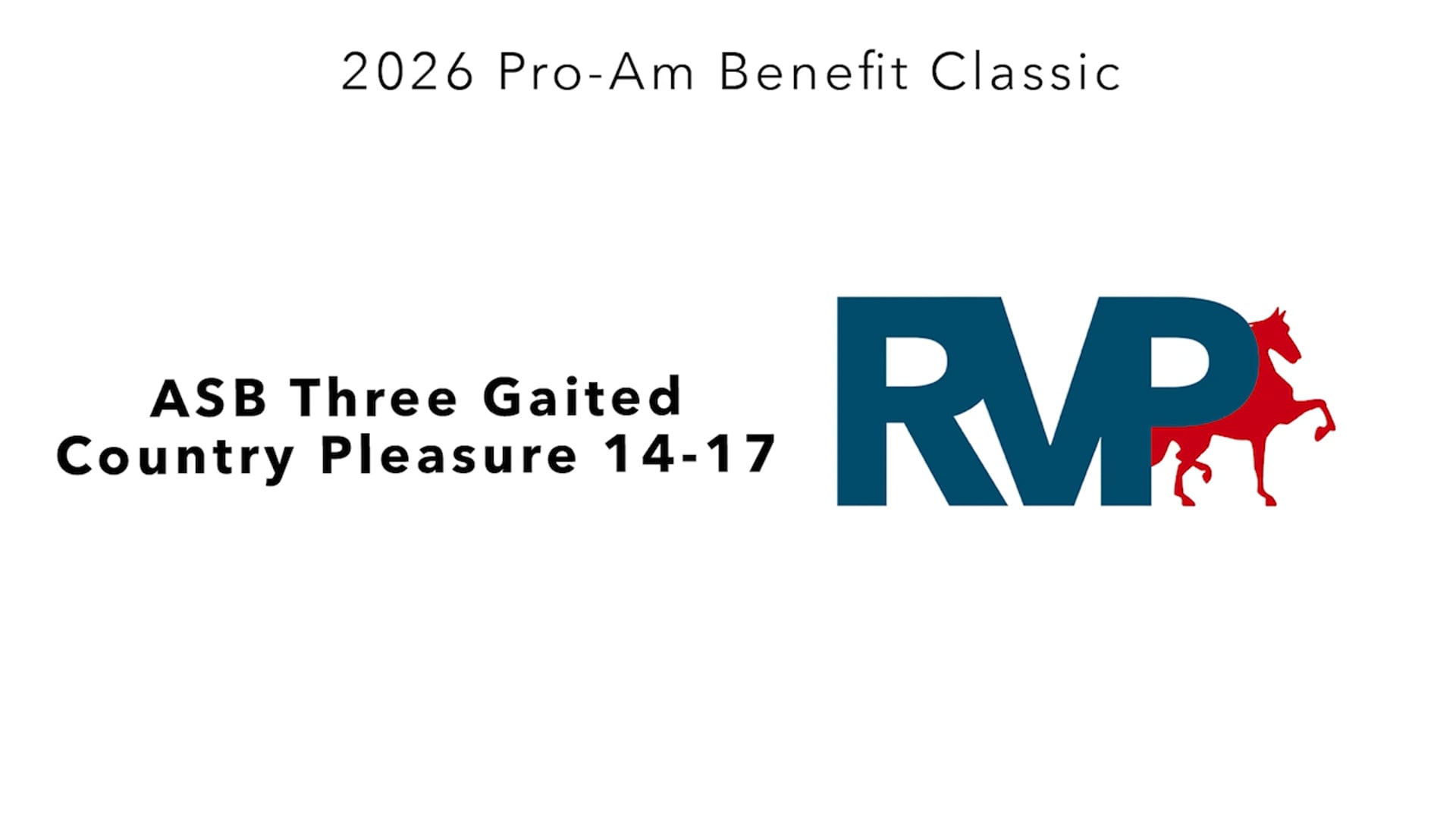 ProAm26 - Class 49 - ASB Three Gaited Country Pleasure 14-17