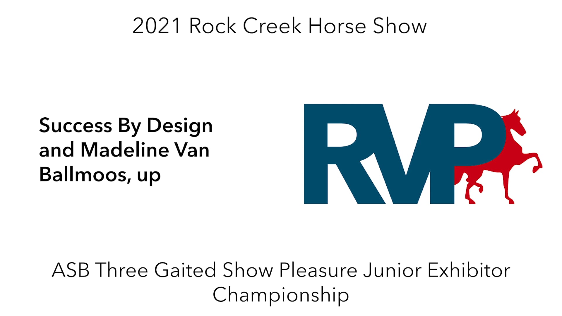 RC21 - Class 73 - Success By Design and Madeline Van Ballmoos, up