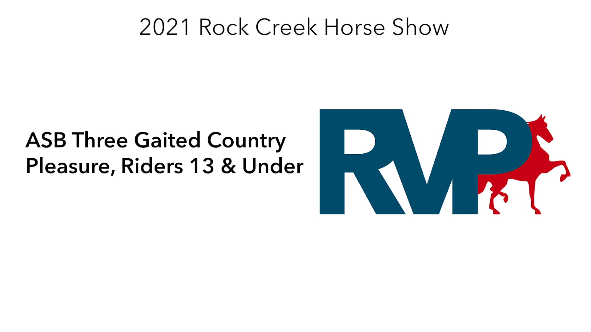 RC21 - Class 30.1 - ASB Three Gaited Country Pleasure, Riders 13 & Under