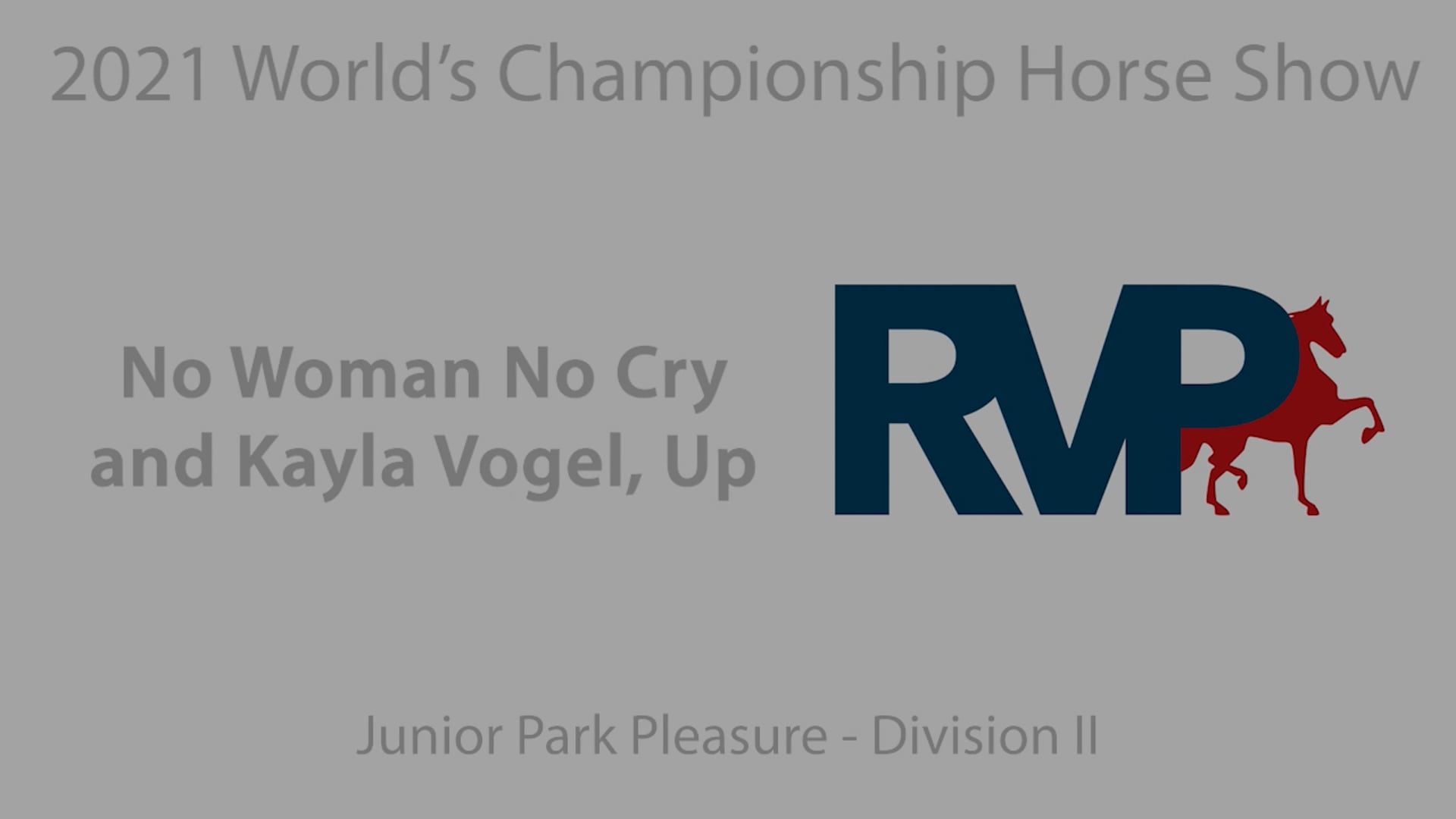 WCHS21 - Class 99A - No Woman No Cry and Kayla Vogel, Up