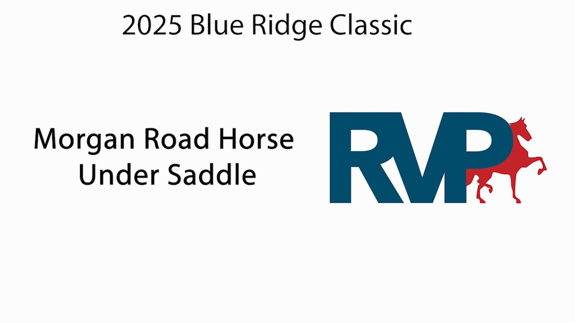 BRC25 - Class 58 - Morgan Road Horse Under Saddle