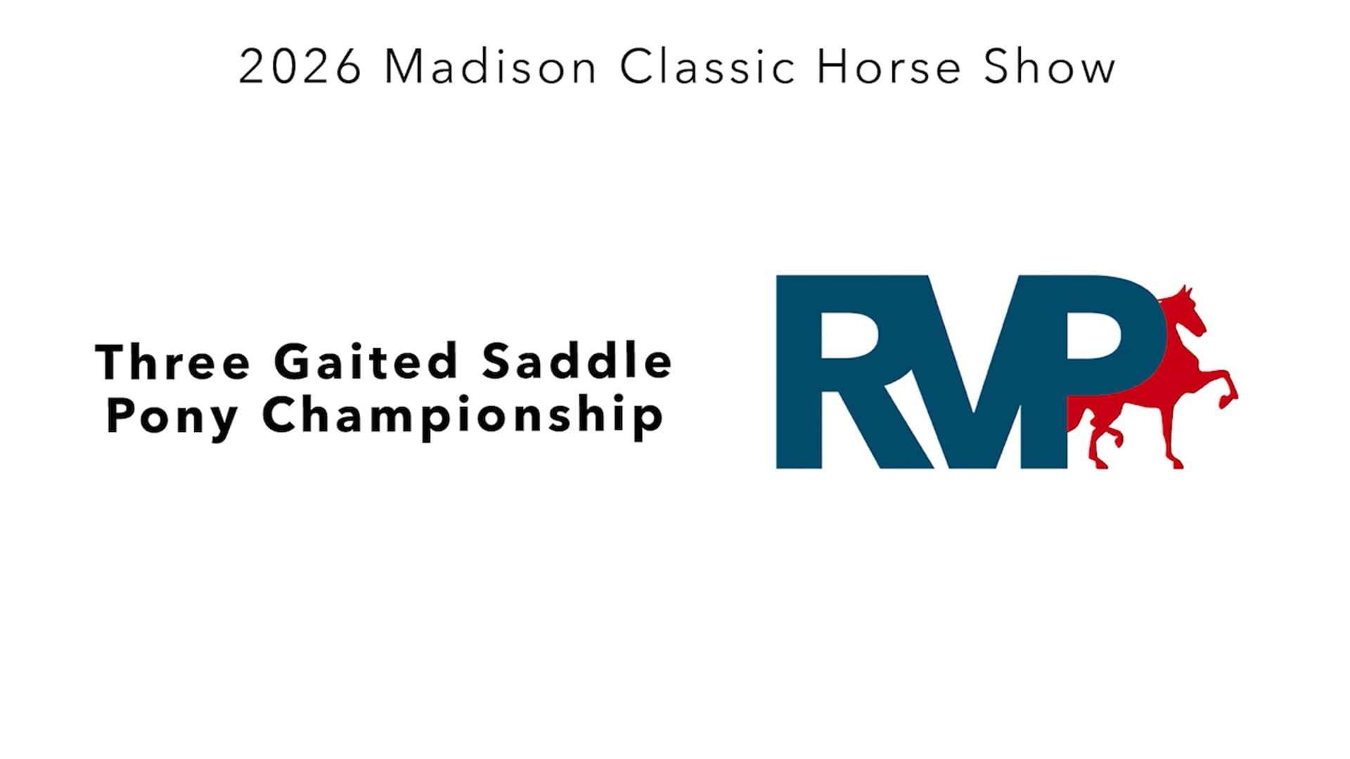MC26 - Class 133 - Three Gaited Saddle Pony Championship
