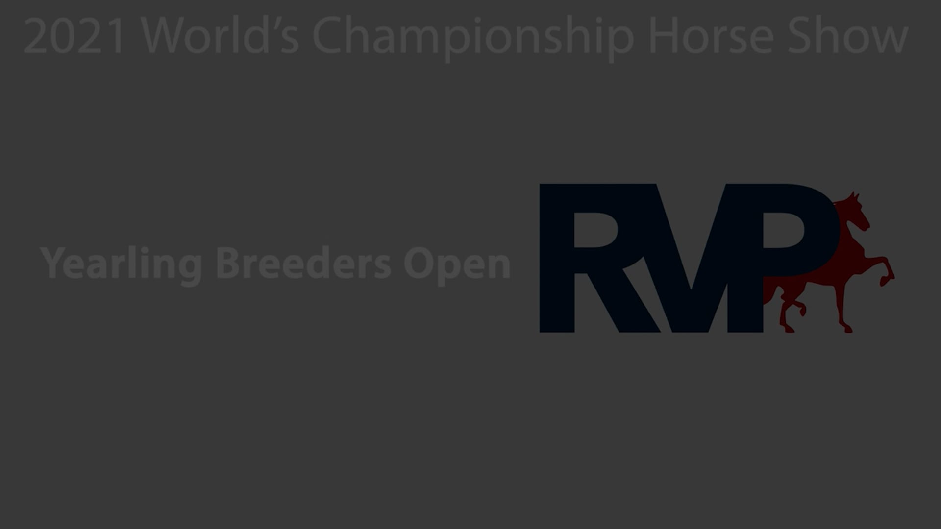 WCHS21 - Class 106 - Yearling Breeders Open