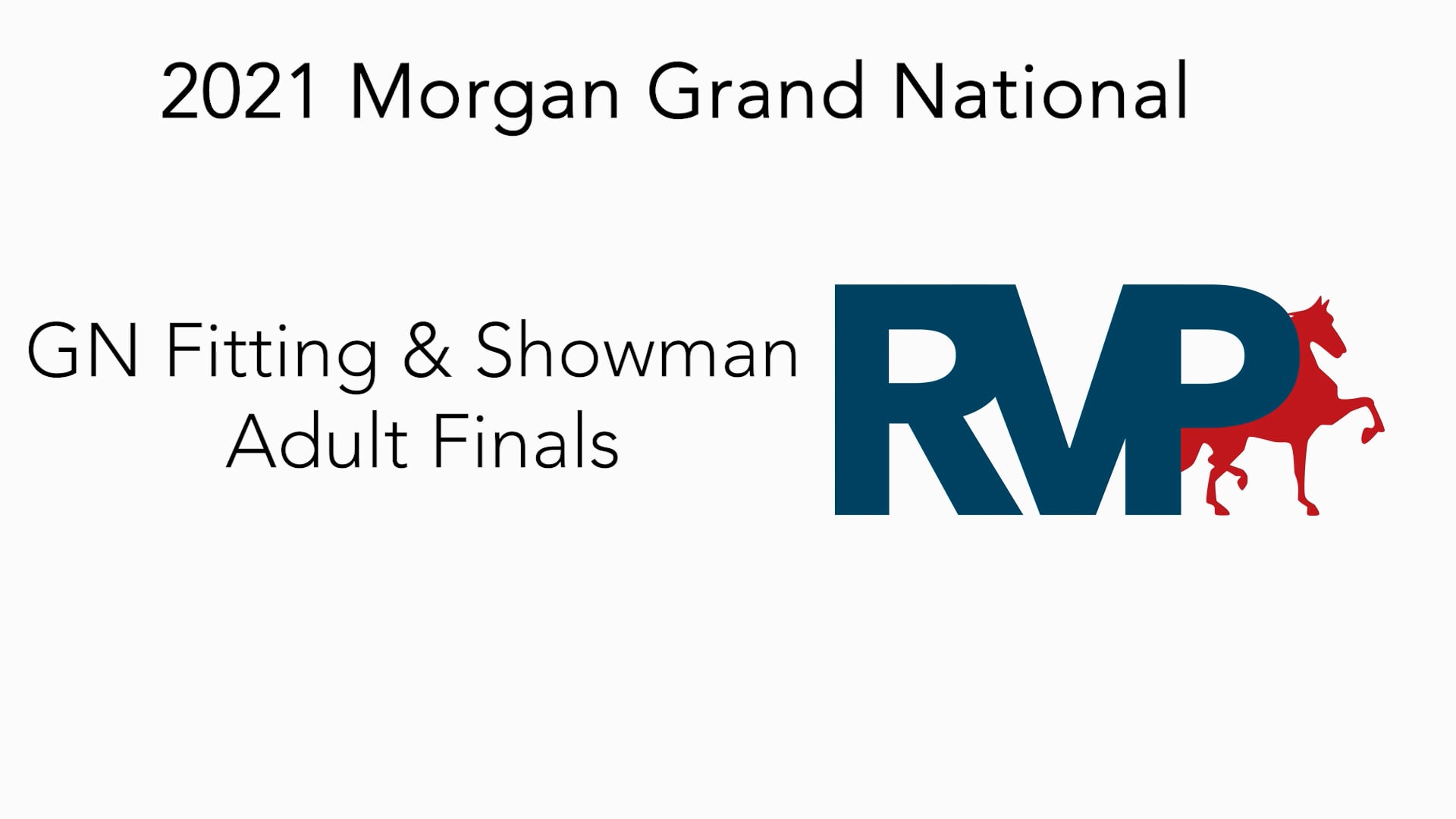 MGN21 - Class 315 - GN Fitting & Showmanship Adult Finals