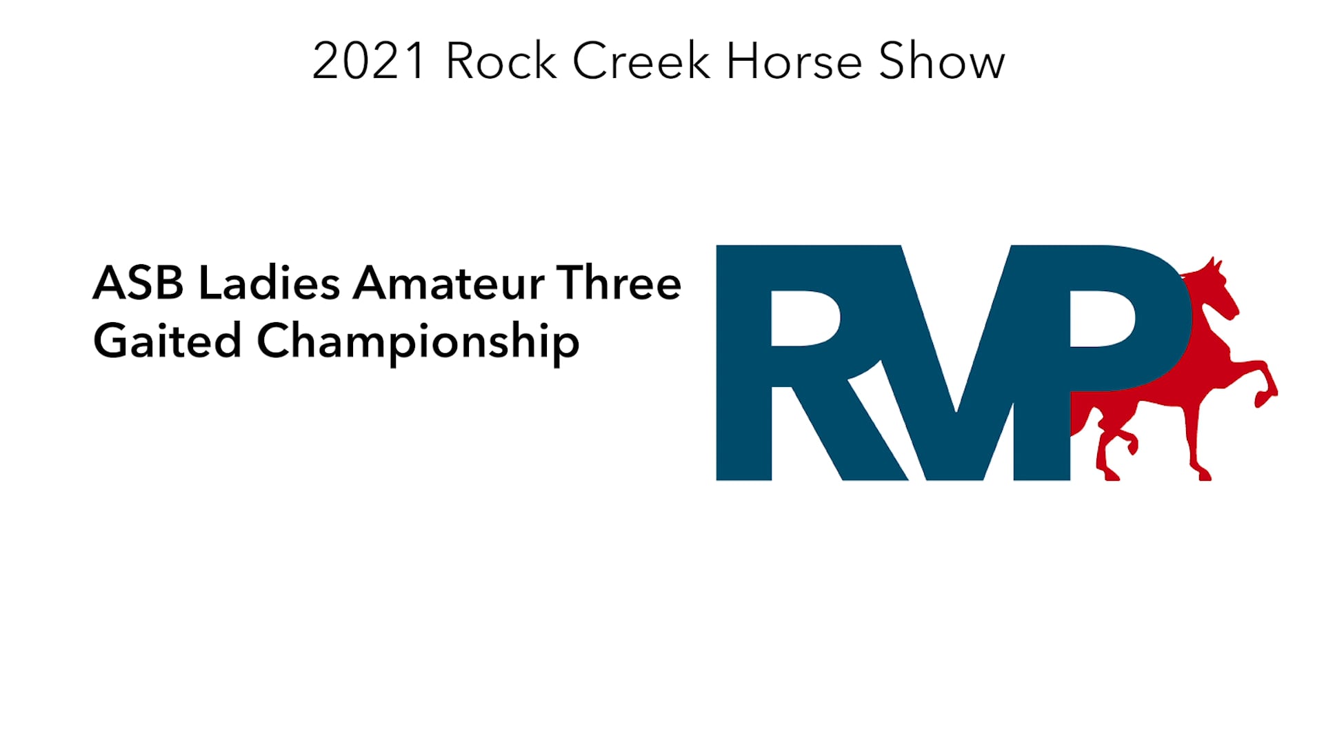 RC21 - Class 72 - ASB Ladies Amateur Three Gaited Championship