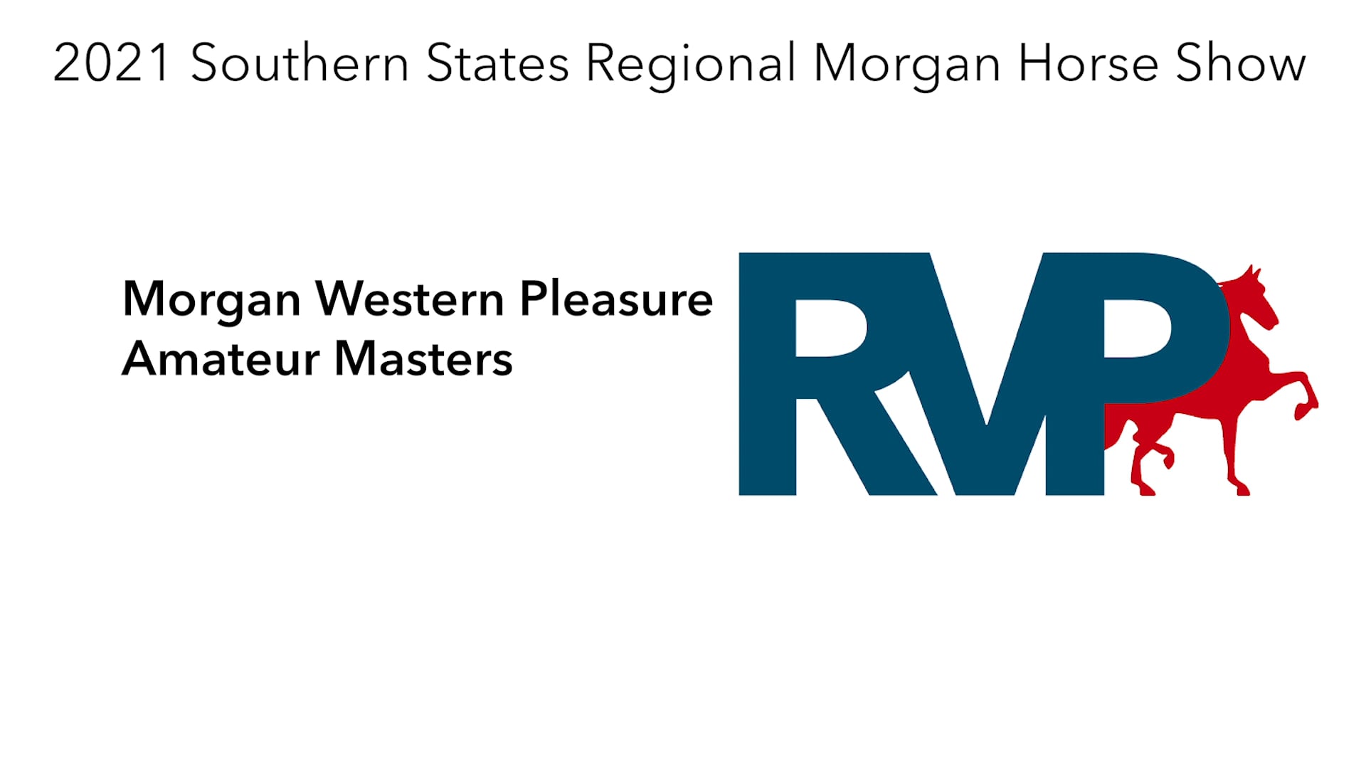 SS21 - Class 131 - Morgan Western Pleasure Amateur Masters