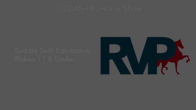 ASHAV22 - Class 71 - Saddle Seat Equi...