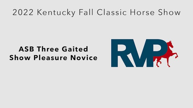 KYFC22 - Class 29 - ASB Three Gaited ...
