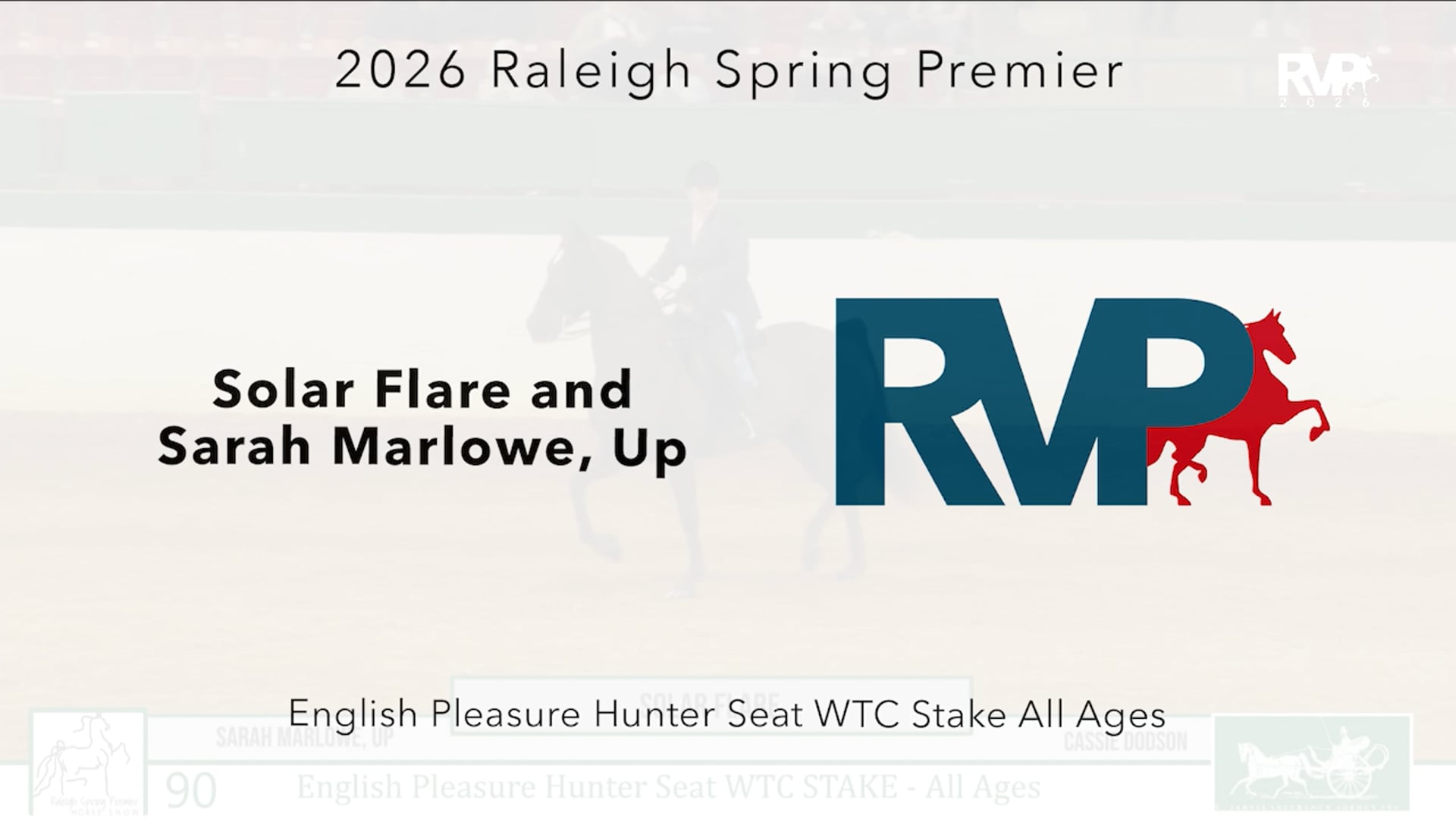 RSP26 - Class 90 - Solar Flare and Sarah Marlowe, Up