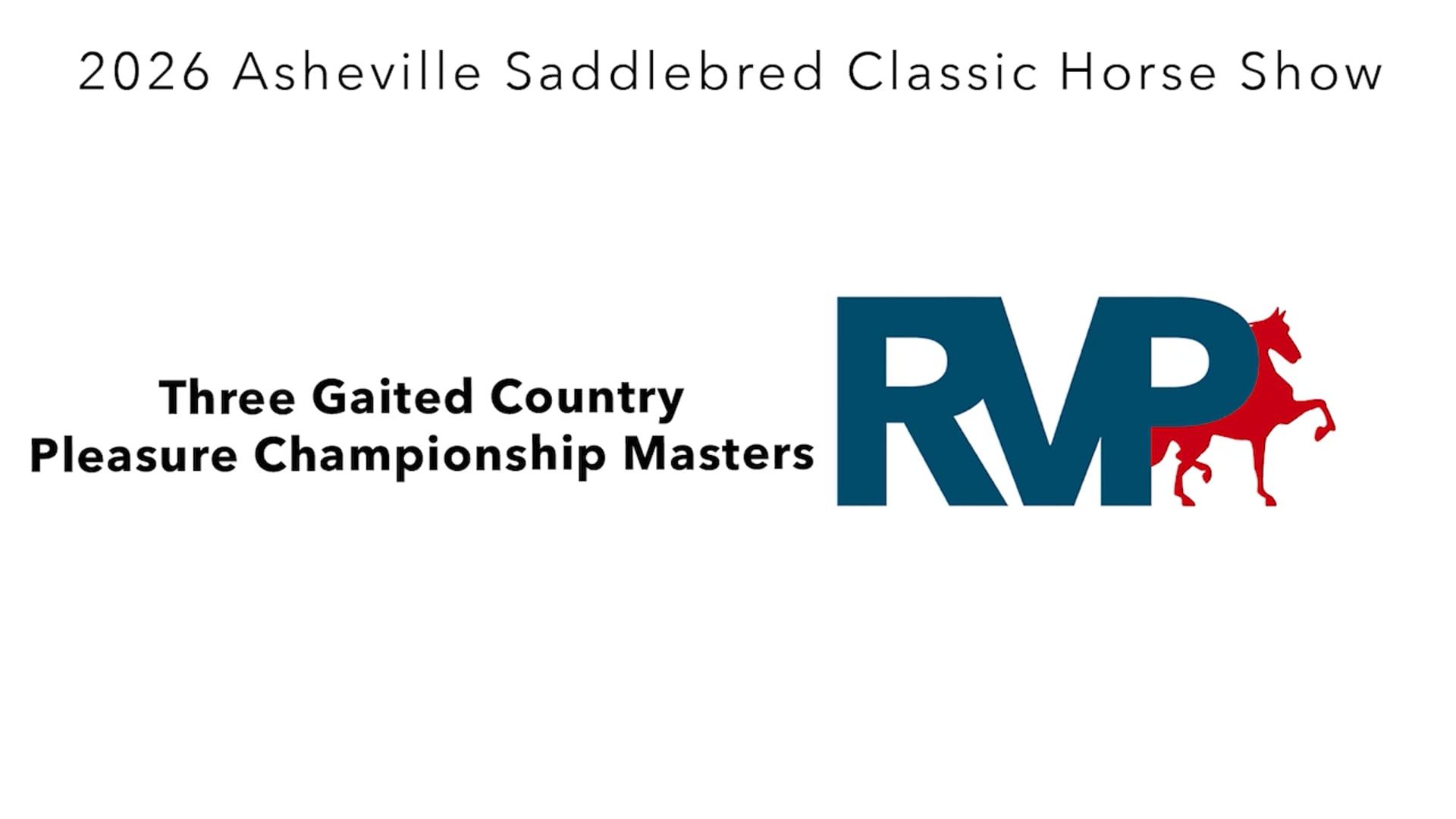 ASC26 - Class 129 - Three Gaited Country Pleasure Championship Masters