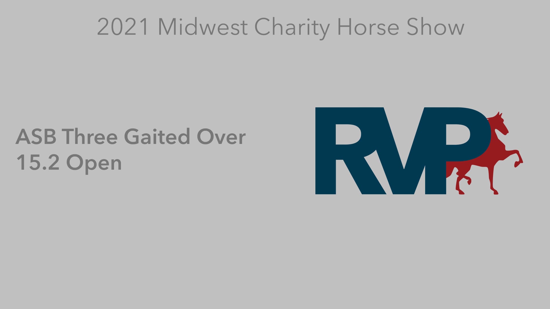 MW21 - Class 79 -  ASB Three Gaited Over 15.2 Open