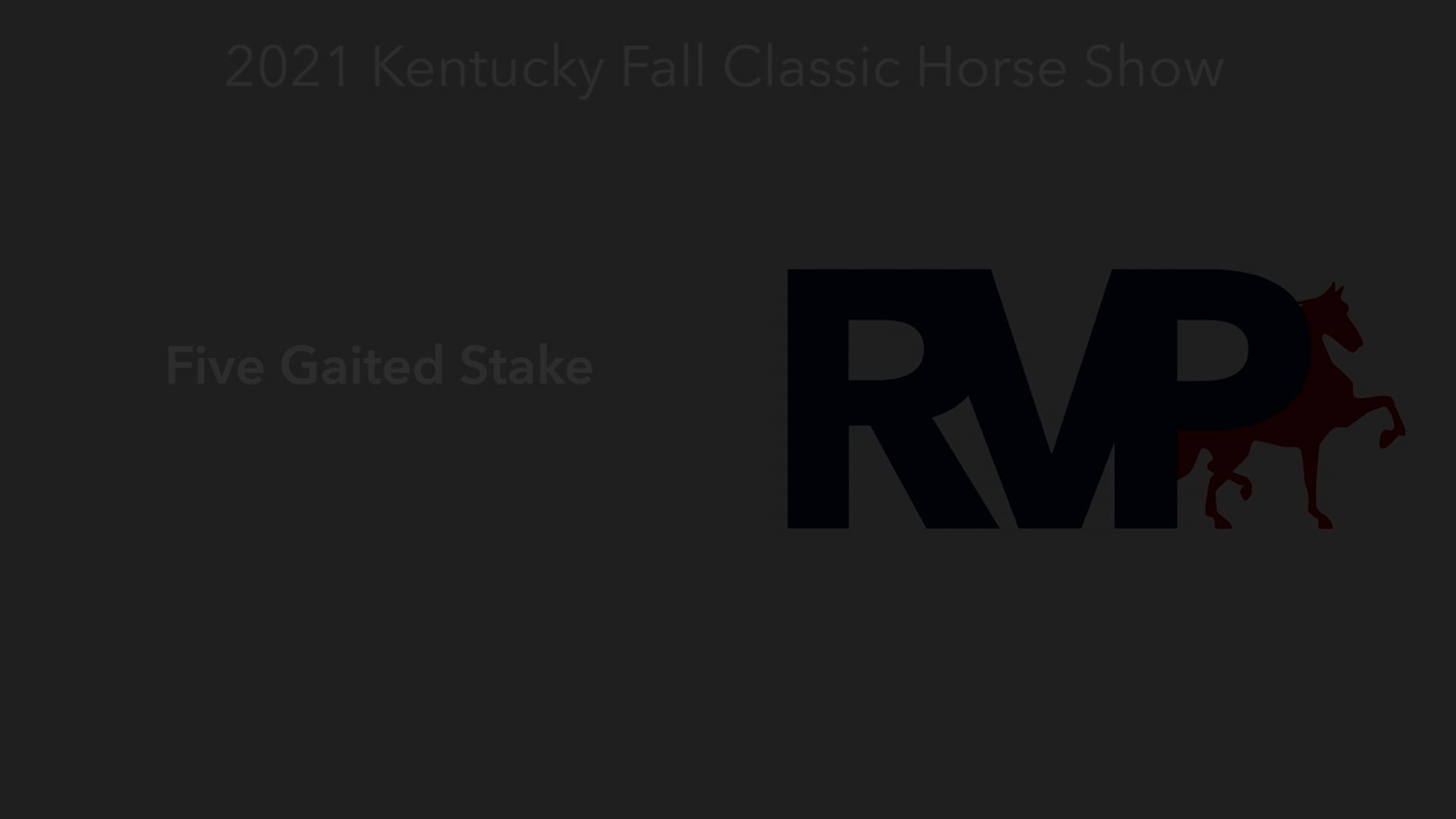 KYFC21 - Class 119 -  Five Gaited Stake