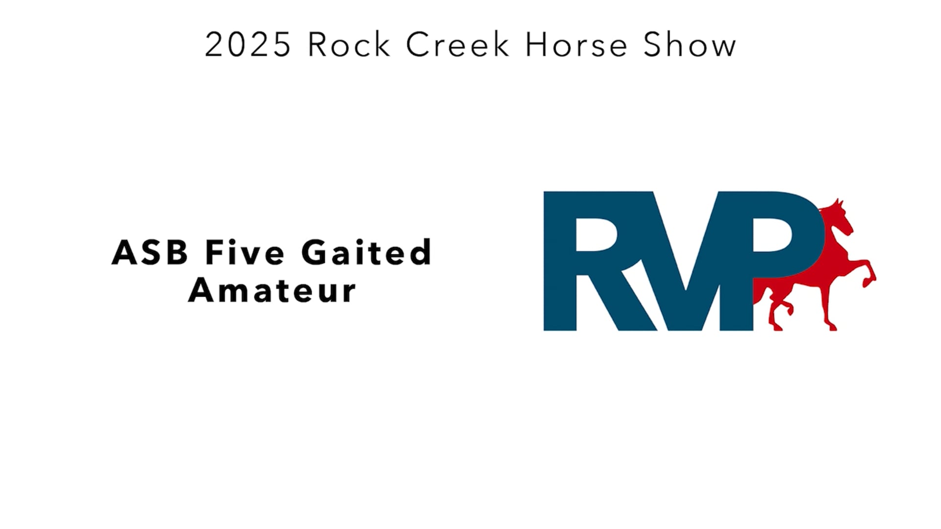 RC25 - Class 46 - ASB Five Gaited Amateur