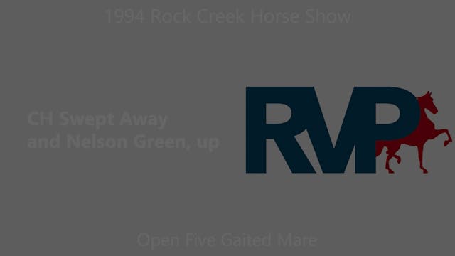 RC 1994 - Open Five Gaited Mare - CH ...