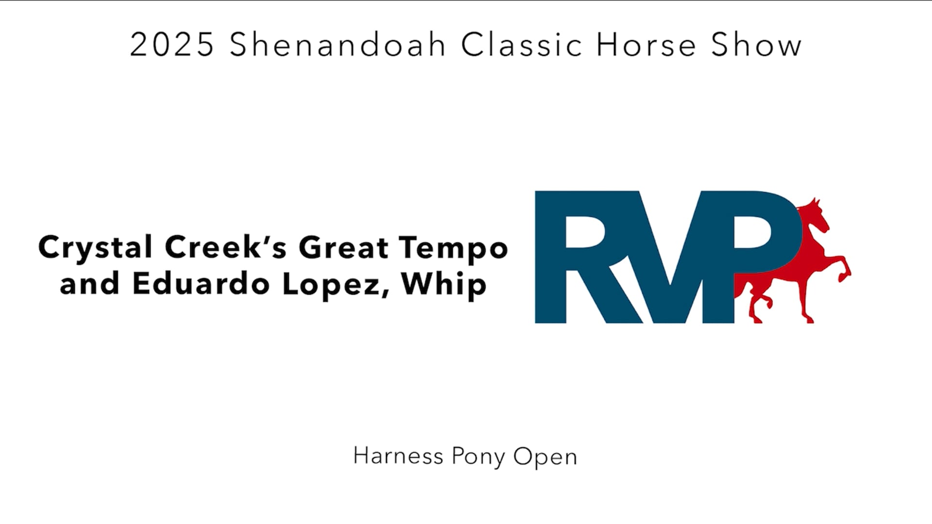 SC25 - Class 48 - Crystal Creek's Great Tempo and Eduardo Lopez, Whip