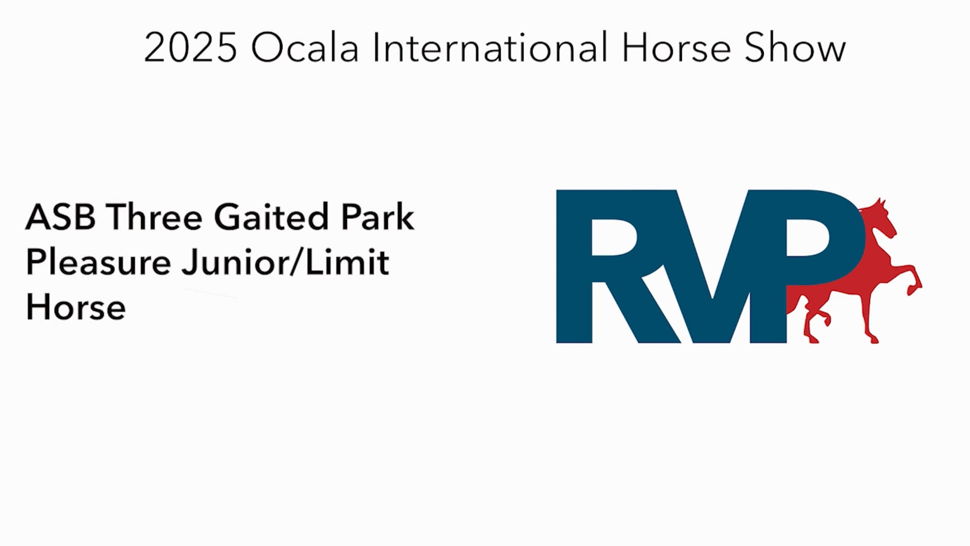 OI25 - Class 67 - ASB Three Gaited Park Pleasure Junior:Limit Horse