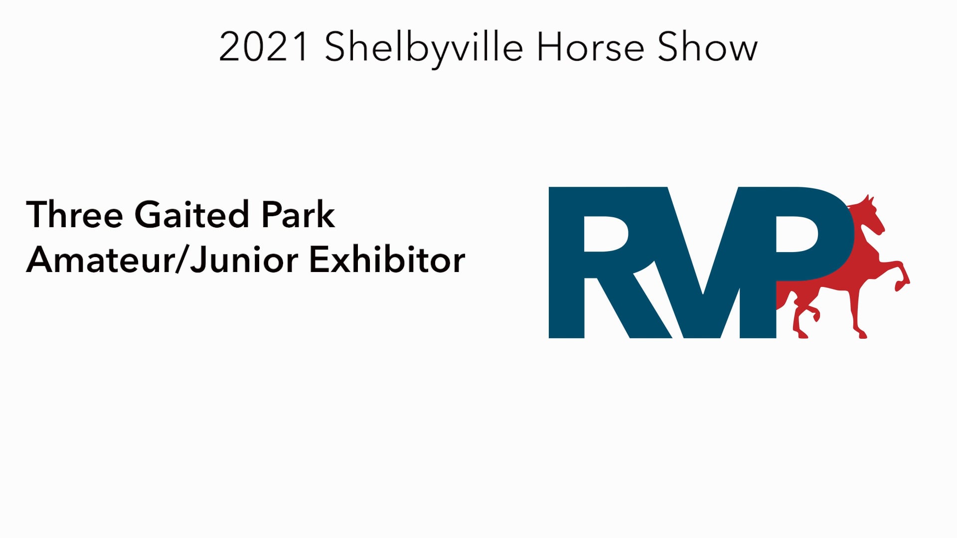 SHS21 - Class 26 -  Three Gaited Park Amateur-Junior Exhibitor