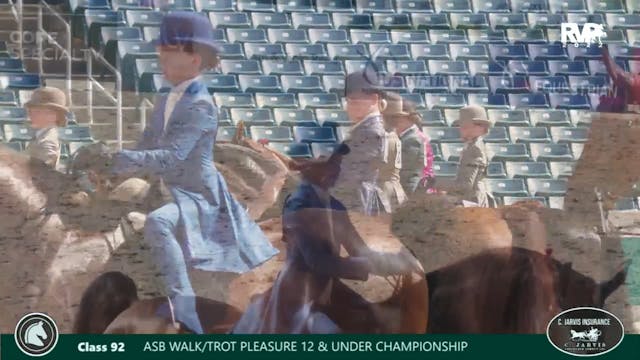 LJL22 - Class 92 - ASB Walk-Trot Plea...