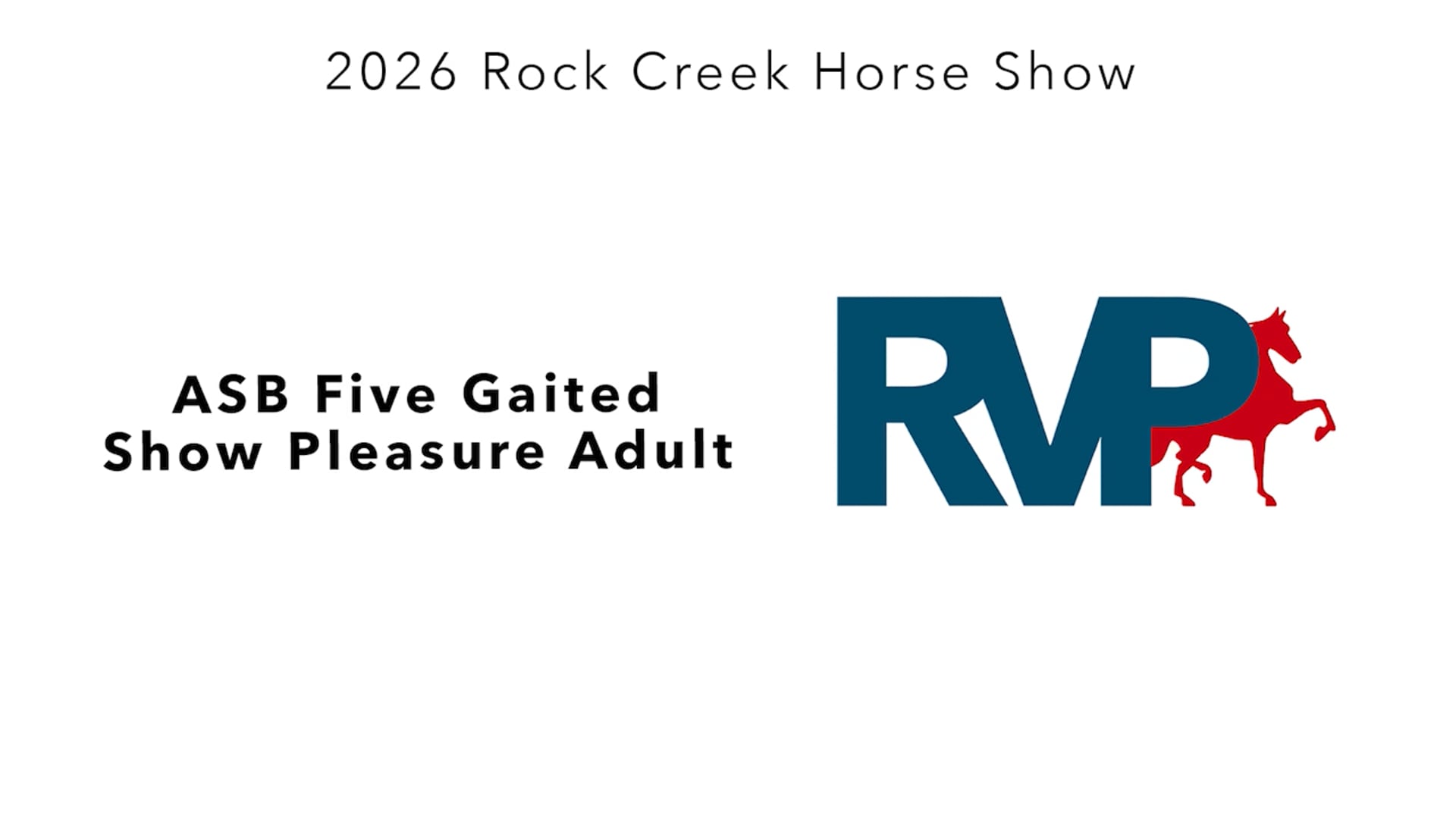 RC26 - Class 8 - ASB Five Gaited Show Pleasure Adult