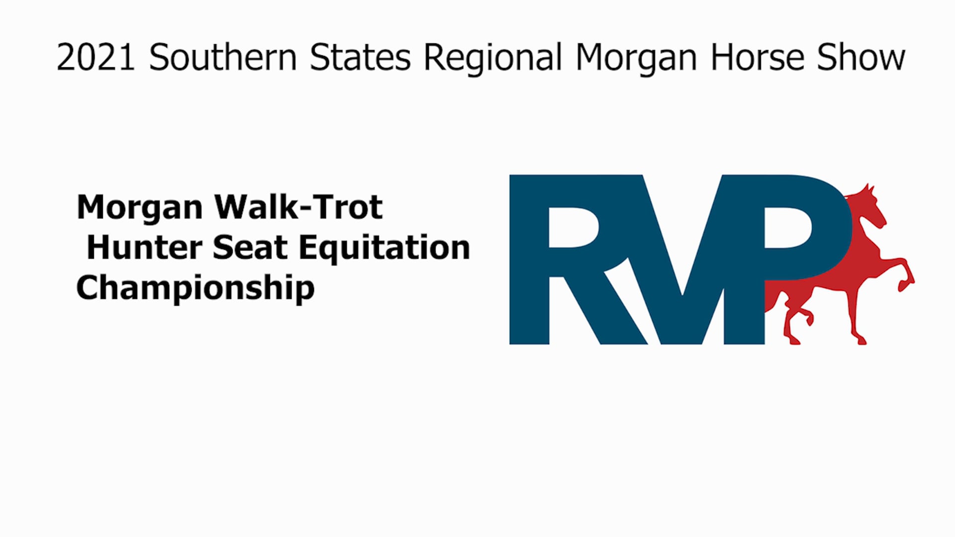 SS21 - Class 120 - Morgan Walk-Trot Hunter Seat Equitation Championship