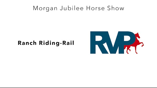 MJ23 - Class 90 - Ranch Riding-Rail